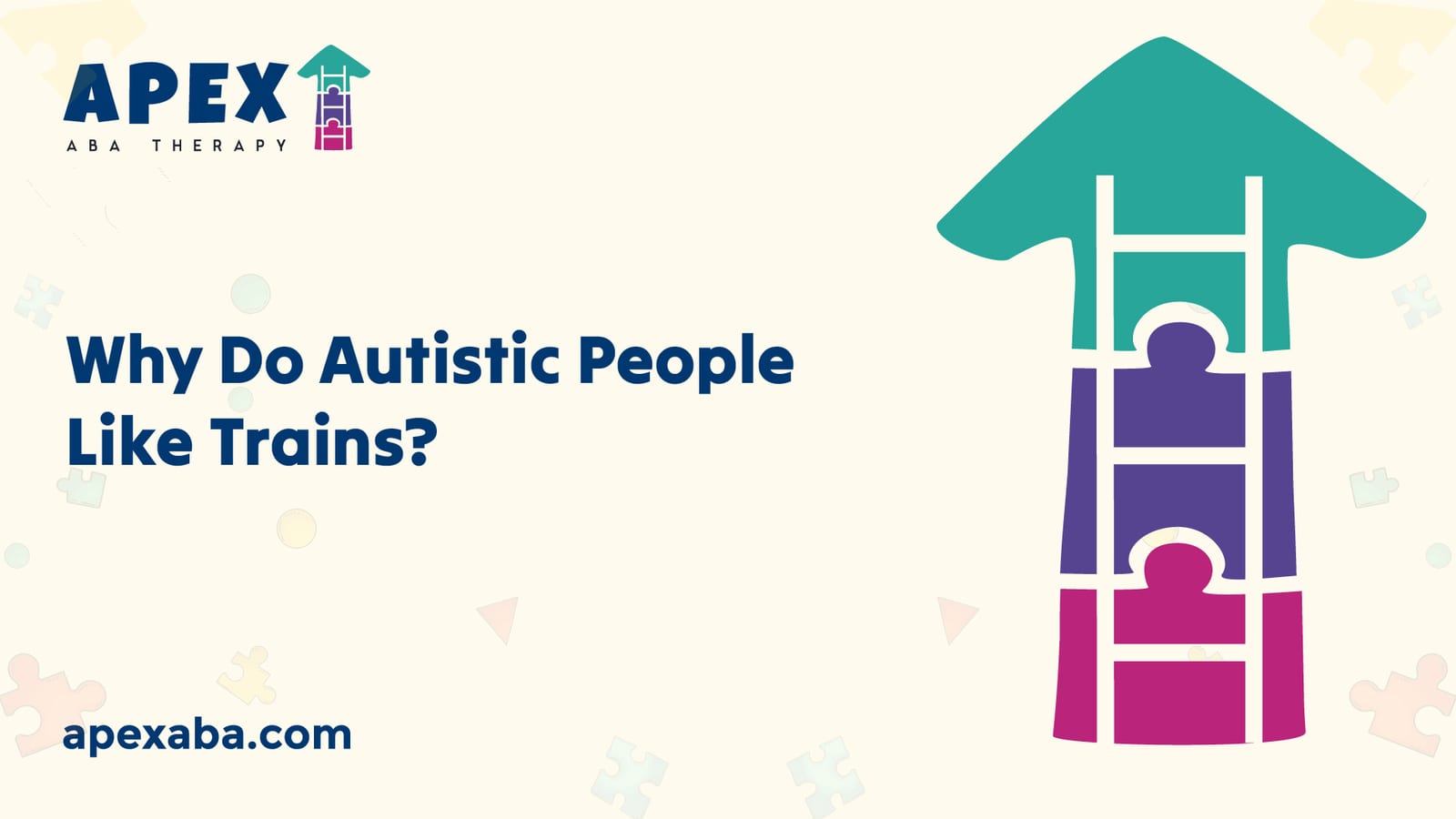 Why Do Autistic People Like Trains?