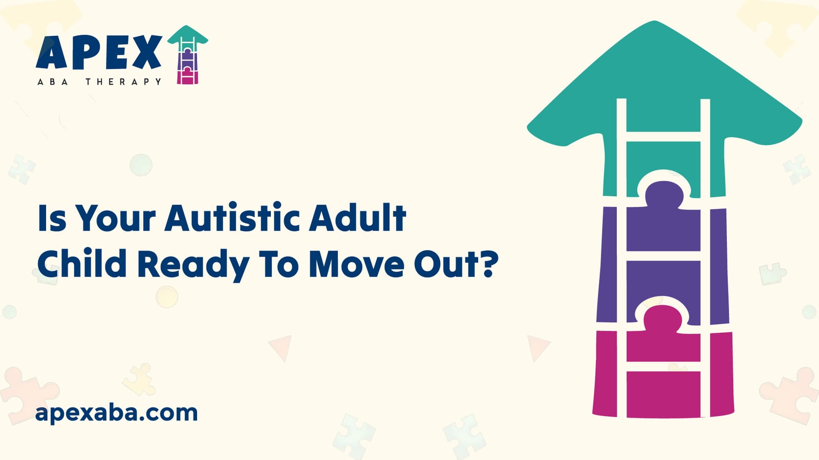 699308202f4108bb48e9e173 666d27723c996c29cde04338 Is%2520Your%2520Autistic%2520Adult%2520Child%2520Ready%2520To%2520Move%2520Out 80 jpeg